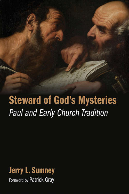 Book cover of Steward of God's Mysteries: Paul and Early Church Tradition