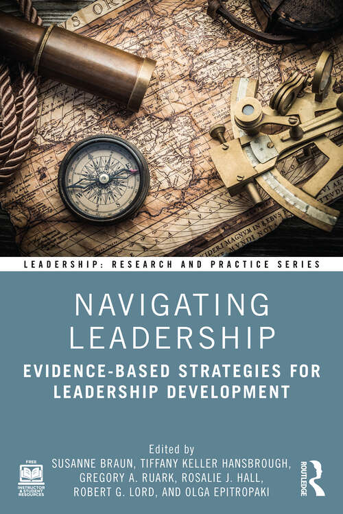 Book cover of Navigating Leadership: Evidence-Based Strategies for Leadership Development (ISSN)