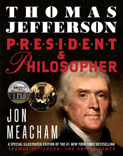 Book cover of Thomas Jefferson: President and Philosopher