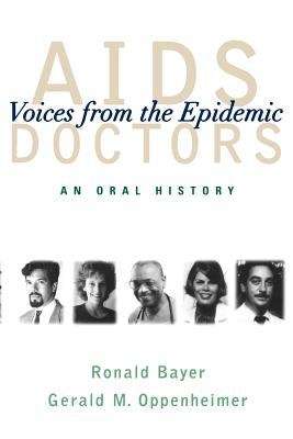 Book cover of AIDS Doctors: An Oral History