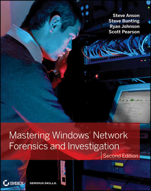 Book cover of Mastering Windows Network Forensics and Investigation