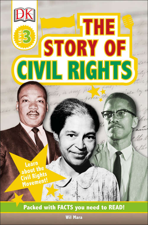 Book cover of DK Readers L3: The Story of Civil Rights (DK Readers Level 3)