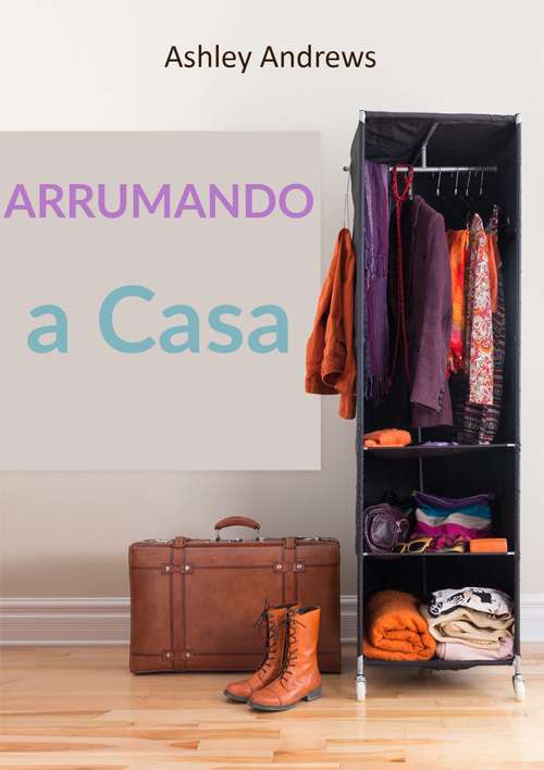 Book cover of Arrumando a Casa