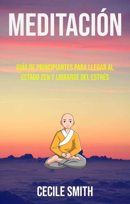Book cover of Meditación: Vida de Plena Consciencia