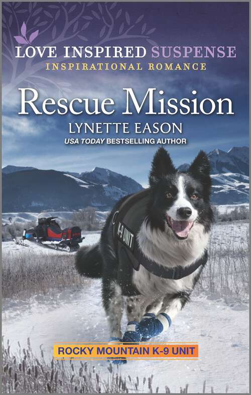 Book cover of Rescue Mission (Original) (Rocky Mountain K-9 Unit #8)