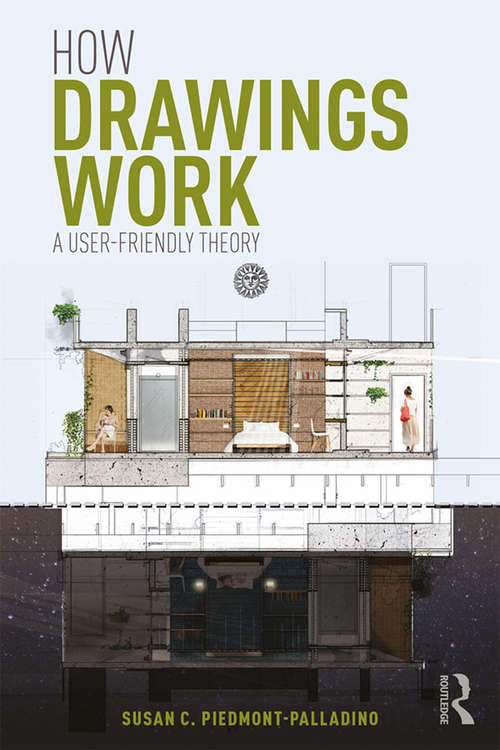 Book cover of How Drawings Work: A User-Friendly Theory