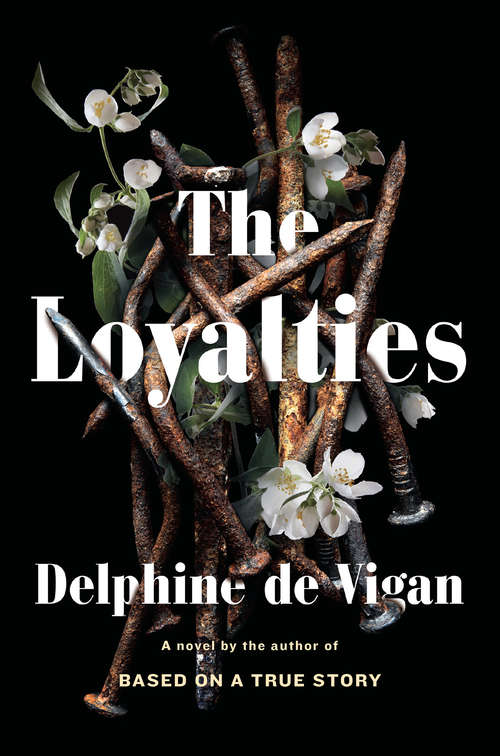Book cover of The Loyalties: A Novel