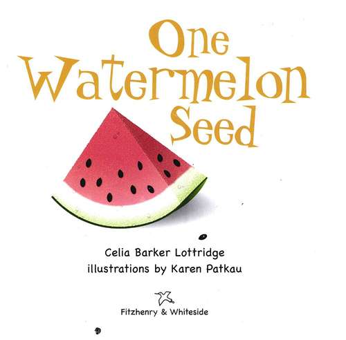 Book cover of One Watermelon Seed