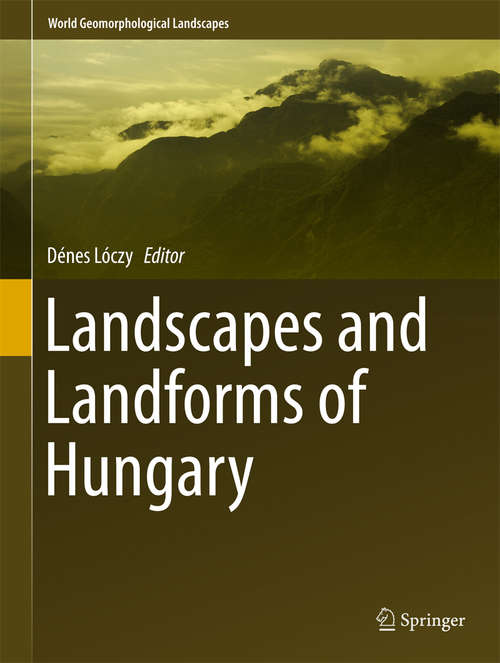 Book cover of Landscapes and Landforms of Hungary