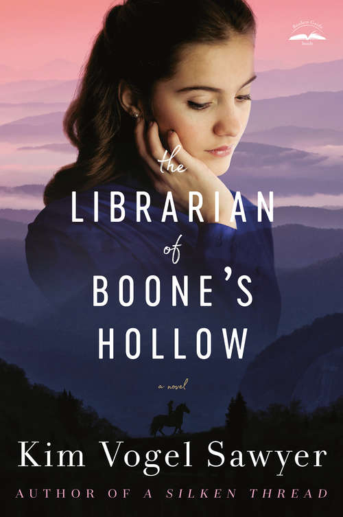 Book cover of The Librarian of Boone's Hollow: A Novel
