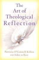 Book cover of The Art Of Theological Reflection