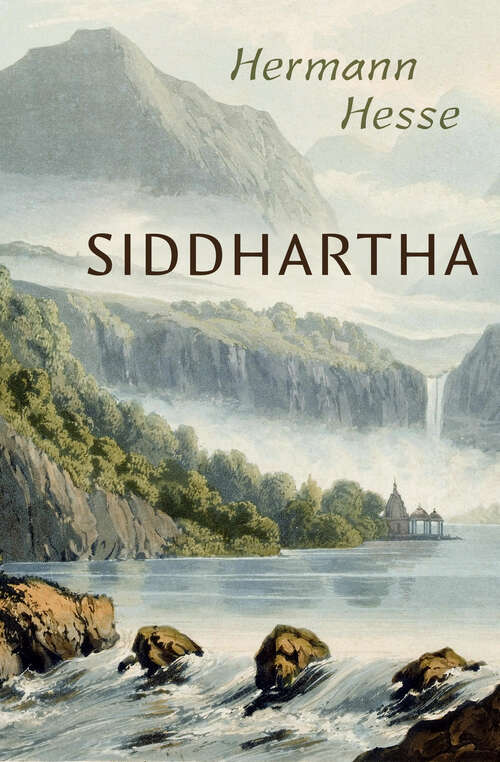 Book cover of Siddhartha: An Indian Tale (Digital Original) (Modern Library Classics Ser.)
