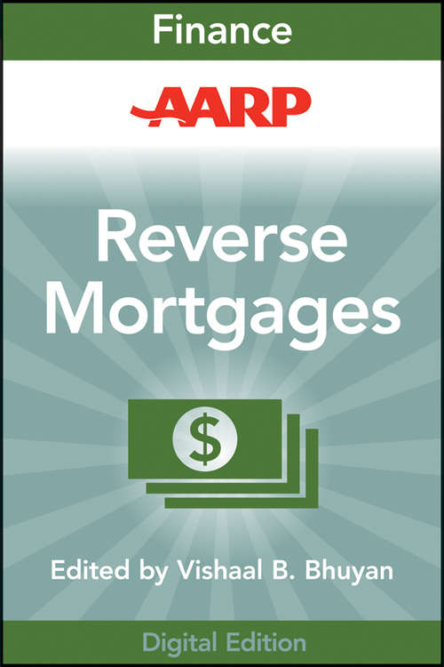 Book cover of AARP Reverse Mortgages and Linked Securities: The Complete Guide to Risk, Pricing, and Regulation (Wiley Finance #752)