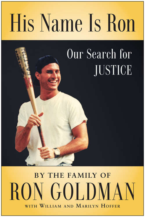 Book cover of His Name Is Ron: Our Search for Justice