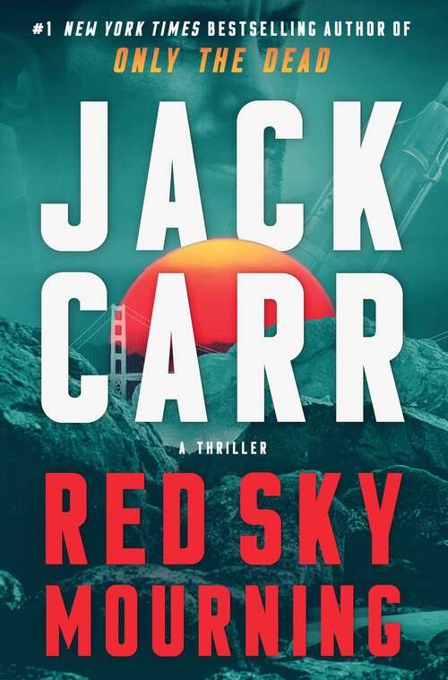 Book cover of Red Sky Mourning: A Thriller (Terminal List #7)