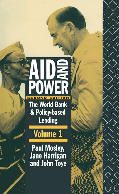 Book cover of Aid and Power - Vol 1: The World Bank and Policy Based Lending (2)