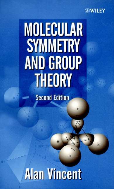 Book cover of Molecular Symmetry and Group Theory: A Programmed Introduction to Chemical Applications (2)