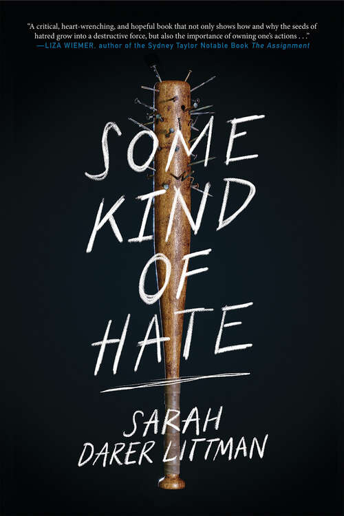 Book cover of Some Kind of Hate