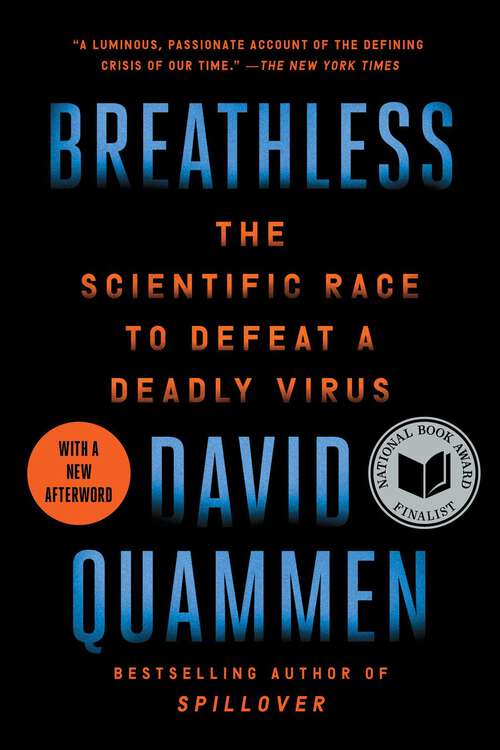 Book cover of Breathless: The Scientific Race to Defeat a Deadly Virus