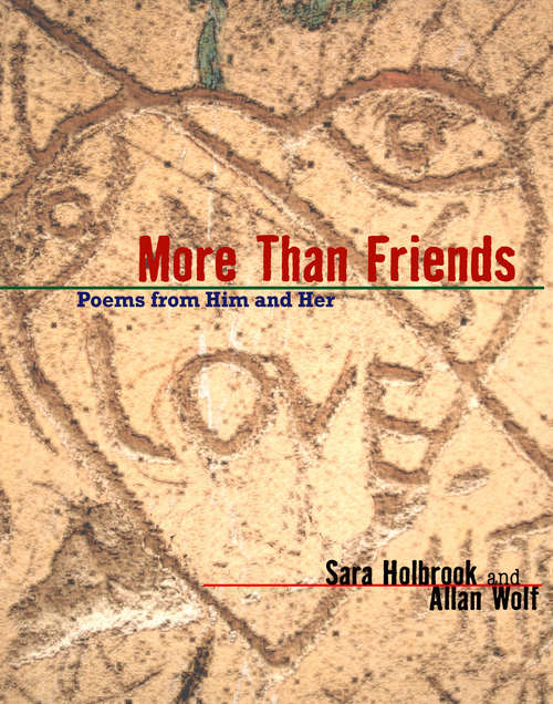 Book cover of More Than Friends: Poems From Him and Her