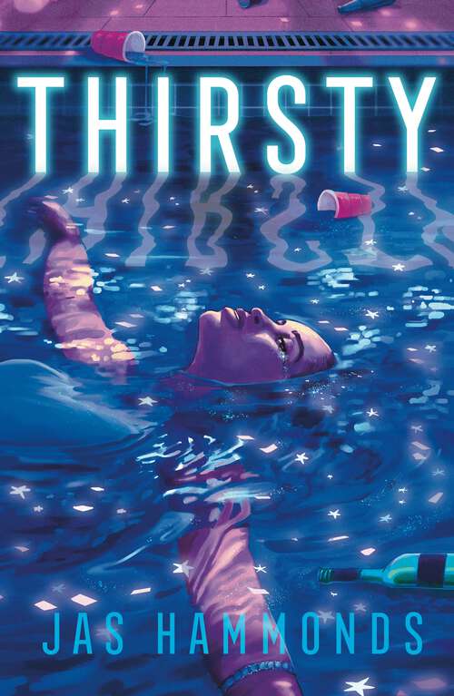 Book cover of Thirsty: A Novel