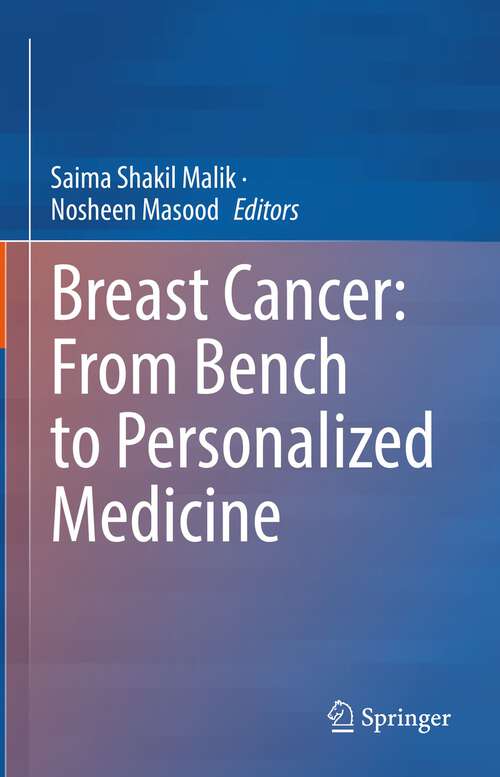 Book cover of Breast Cancer: From Bench to Personalized Medicine (1st ed. 2022)
