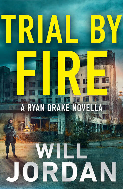 Book cover of Trial by Fire (Digital Original) (Ryan Drake)