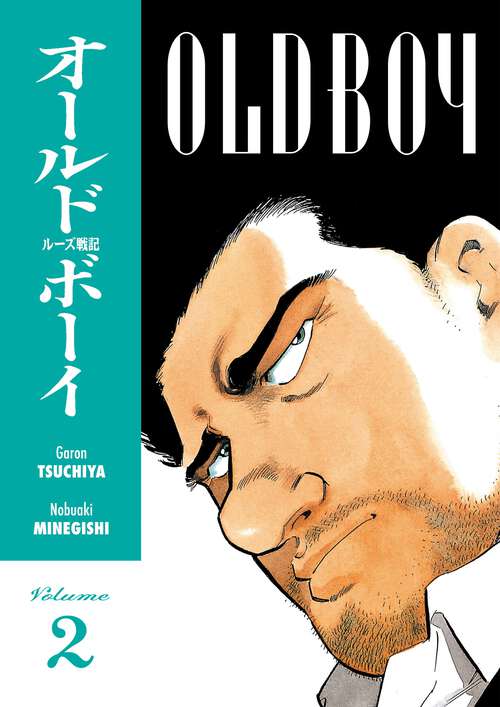 Book cover of Old Boy Volume 2 (Old Boy)