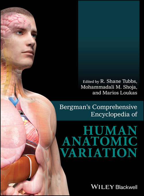 Book cover of Bergman's Comprehensive Encyclopedia of Human Anatomic Variation