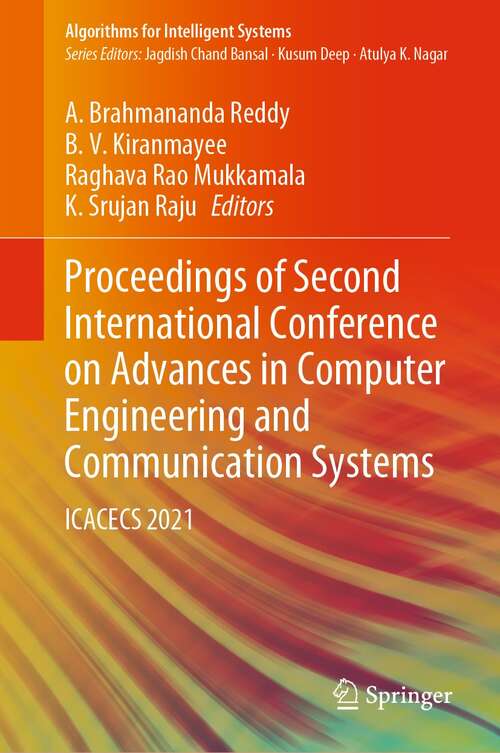 Book cover of Proceedings of Second International Conference on Advances in Computer Engineering and Communication Systems: ICACECS 2021 (1st ed. 2022) (Algorithms for Intelligent Systems)