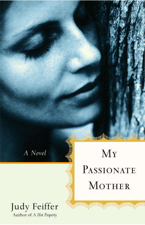 Book cover of My Passionate Mother