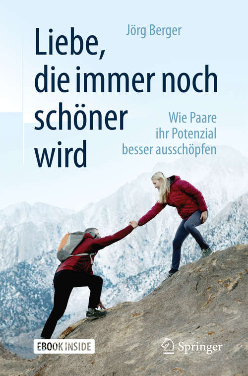 Book cover of Liebe, die immer noch schöner wird