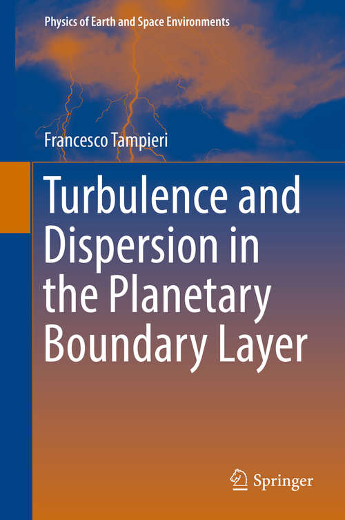 Book cover of Turbulence and Dispersion in the Planetary Boundary Layer