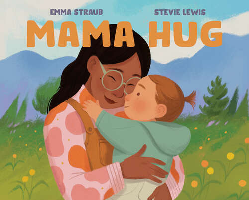 Book cover of Mama Hug