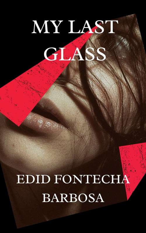 Book cover of My Last Glass