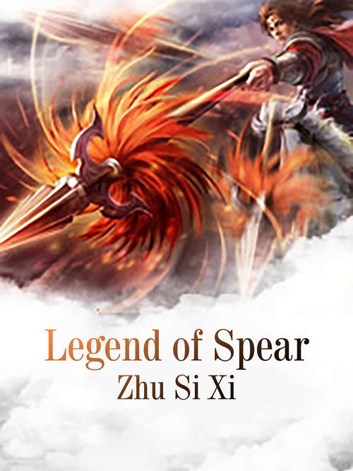 Book cover of Legend of Spear: Volume 6 (Volume 6 #6)