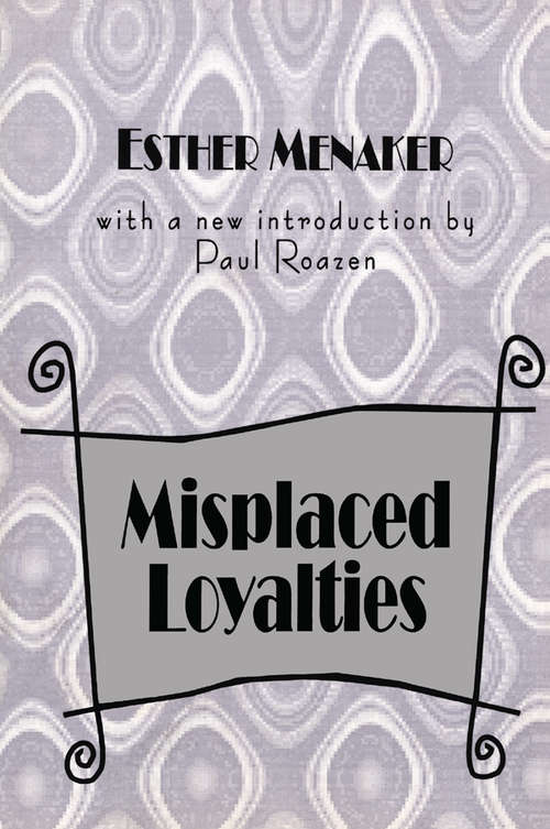 Book cover of Misplaced Loyalties: History of Ideas