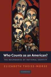 Book cover of Who Counts as an American? The Boundaries of National Identity