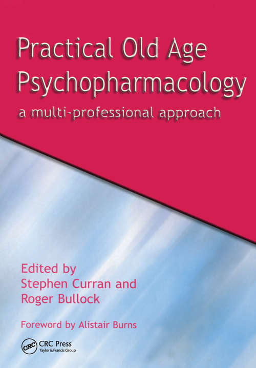 Book cover of Practical Old Age Psychopharmacology: A Multi-Professional Approach