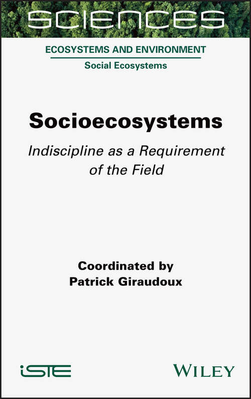 Book cover of Socioecosystems: Indiscipline as a Requirement of the Field