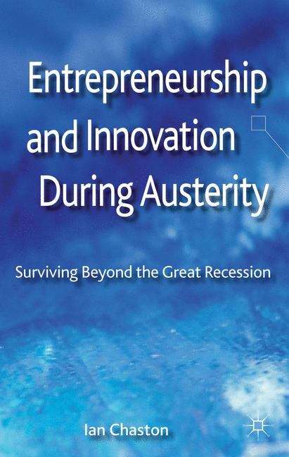 Book cover of Entrepreneurship and Innovation During Austerity