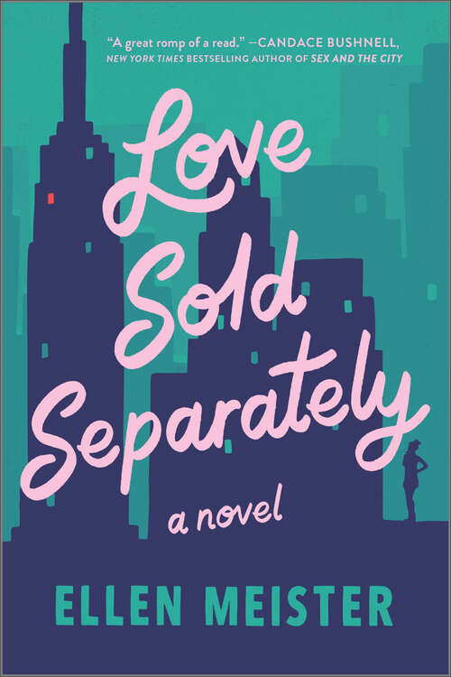 Book cover of Love Sold Separately: A Novel (Original)