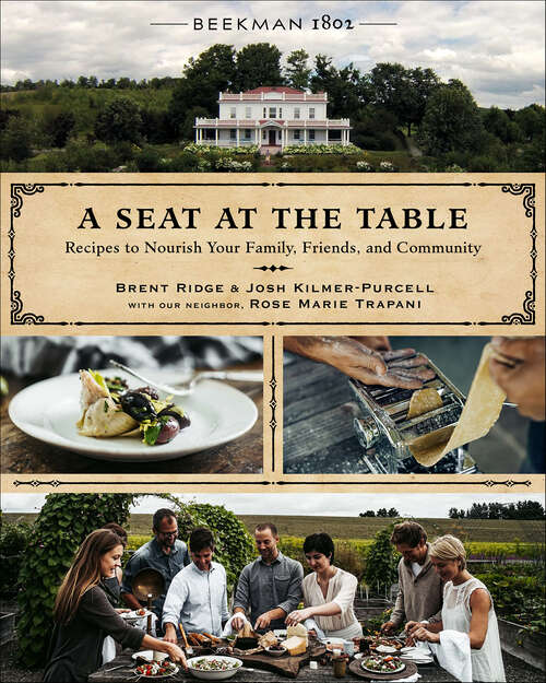 Book cover of Beekman 1802: Recipes to Nourish Your Family, Friends, and Community