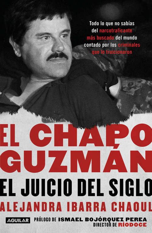 Book cover of El Chapo Guzmán: el juicio del siglo