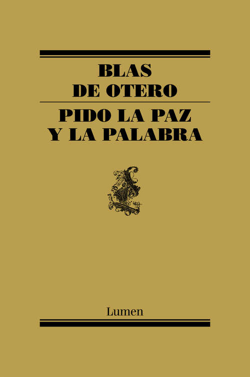 Book cover of Pido la paz y la palabra (Libros Hiperion Ser.)