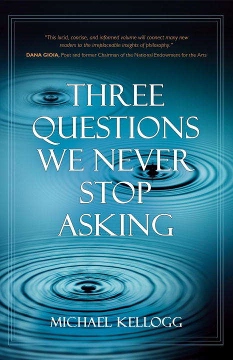 Book cover of Three Questions We Never Stop Asking