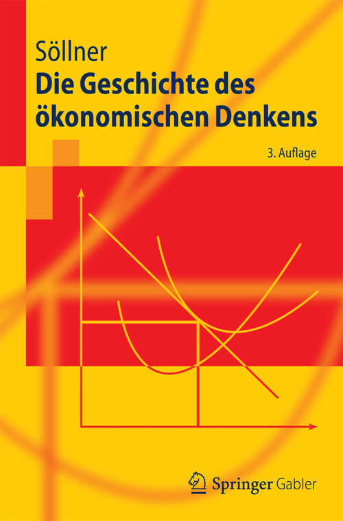 Book cover of Die Geschichte des ökonomischen Denkens