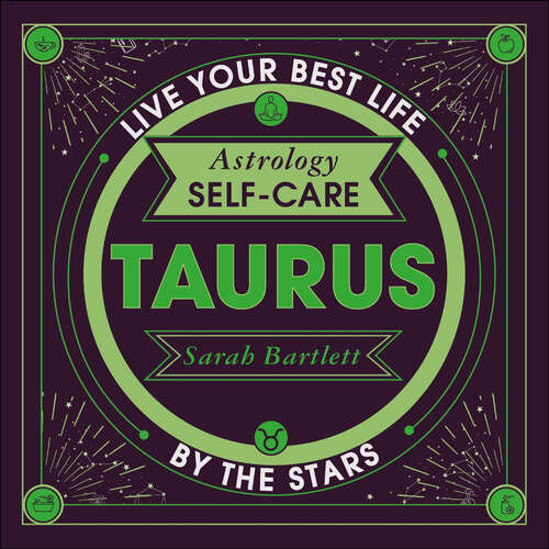 Book cover of Astrology Self-Care: Live your best life by the stars (Astrology Self-Care)