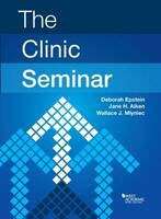 Book cover of The Clinic Seminar: The Student Edition