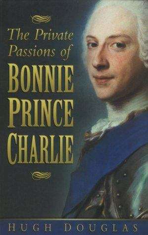 Book cover of The Private Passions of Bonnie Prince Charlie